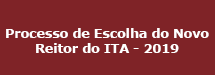Processo de Escolha do Novo Reitor do ITA